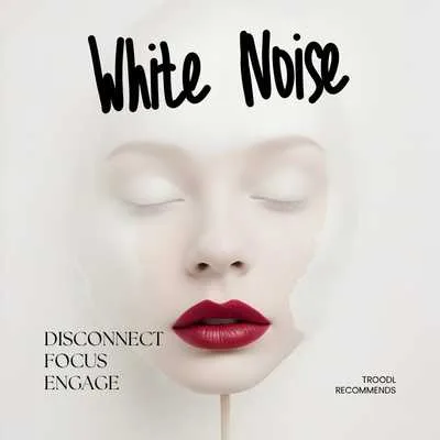 White Noise