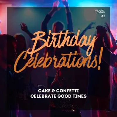 Birthday Celebration Mixtape